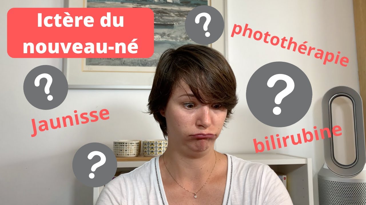 Pourquoi mon bébé a la jaunisse?
