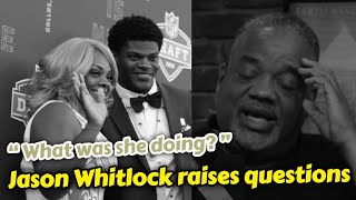 Jason Whitlock raises questions on Lamar Jackson's father & mom Felicia #lamarjackson 