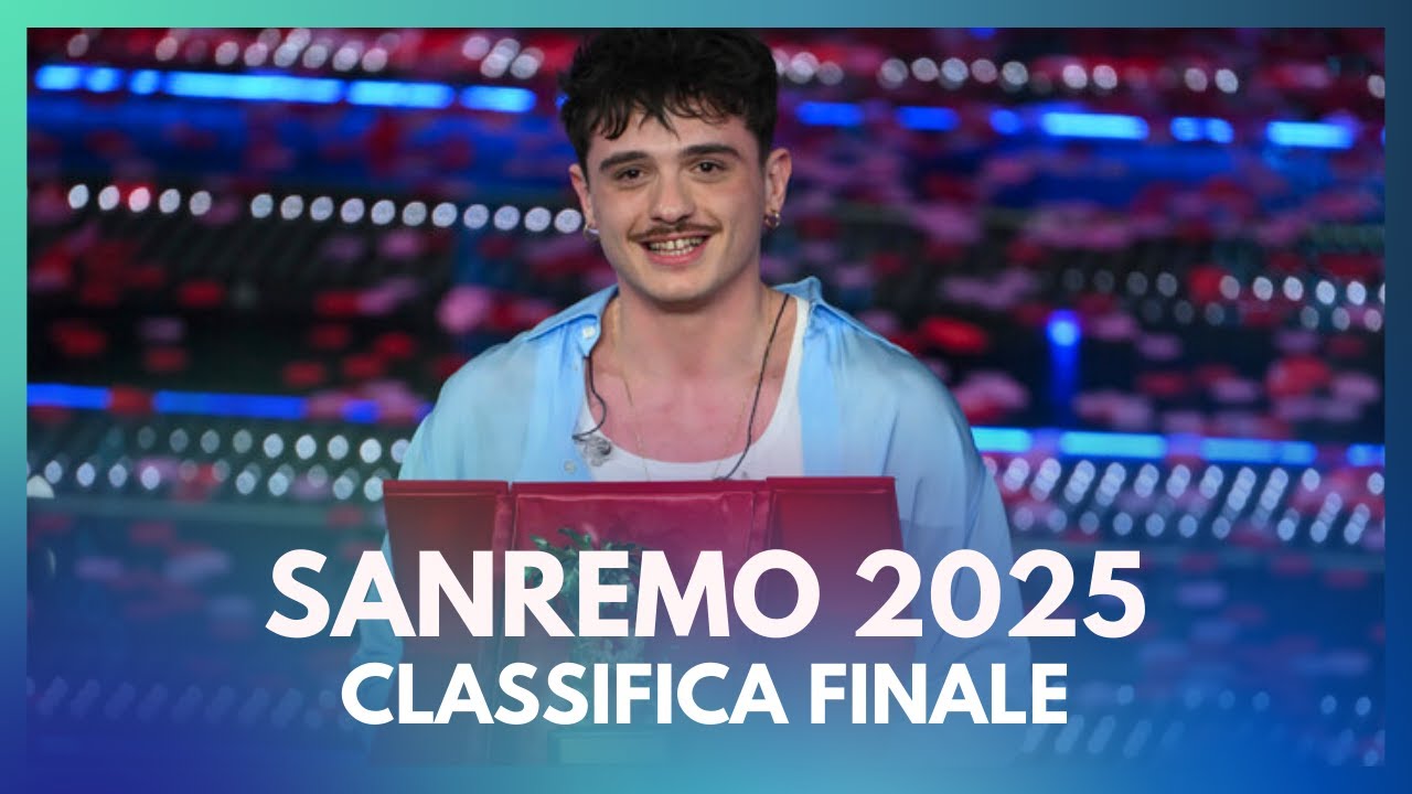Sanremo 2025 - Tutte le canzoni in gara - Classifica finale - YouTube