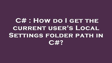 C# : How do I get the current user