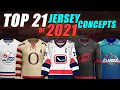 TOP 21 NHL Jersey Concepts of 2021