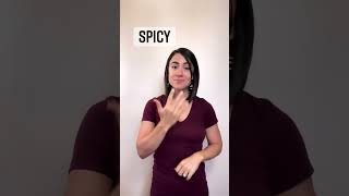 SPICY | ASL Glossary | The ASL Shop