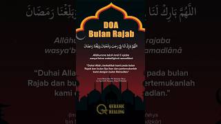 Doa Bulan Rajab Sya'ban dan Ramadhan Bacaan Arab Latin dan Artinya #shorts #islam #doa