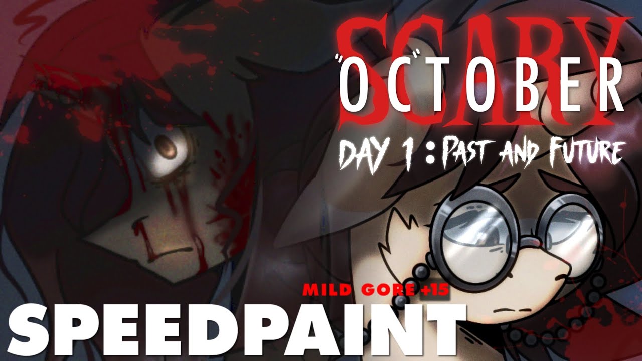 [ВНИМАНИЕ +15 НЕБОЛЬШАЯ КРОВАТЬ] Страшный "OC"-тобер - День 1: Прошлое и будущее - MLP SPEEDPAINT