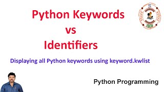 Python Keywords || Python Keywords vs Identifiers || Python Programming Profile