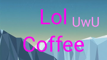 Lol Coffee Add Round 1