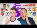 OUR GAMEWEEK 2 PREDICTIONS