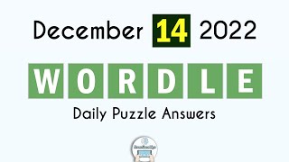 Wordle December 14 2022 Today Answer