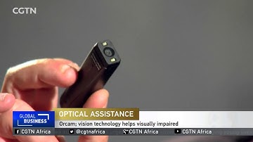 Orcam; vision technology helps visually impaired