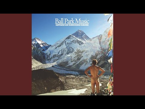 Rich People Are Stupid - Ball Park Music