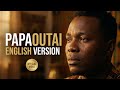 Mahmud Bin Asraf Papaoutai English Afro Soul Version Official Music Video 