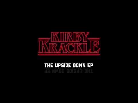 Kirby Krackle - Bikes (Will's Song) - The Upside Down EP (A Stranger Things Mixtape)