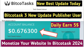 bitcotask Earning Tricks | Bitcotask New 3 Best Update | Best Ad Network In Blogger 2024