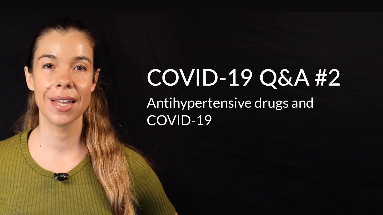 Antihypertensive drugs and COVID-19 | Rhonda Patrick