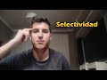 Selectividad | Explicación ¿Qué es? ¿Cuándo es? #RetoSelectividad