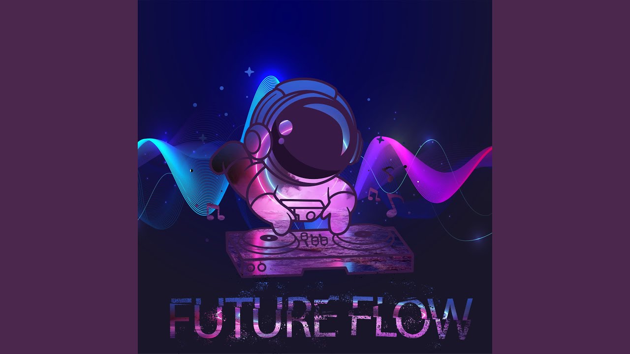 Guarda Future Flow su YouTube Guarda Future Flow su YouTube