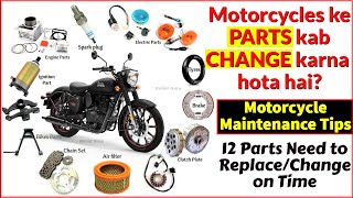 Royal Enfield ka konsa Part kab Replace/Change kare? | Motorcycle Maintenance Tips