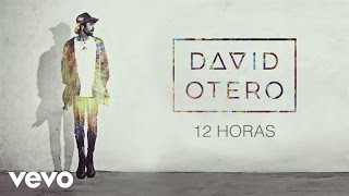 Video 12 Horas David Otero