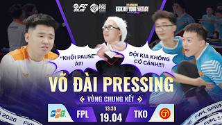 VÕ ĐÀI PRESSING: FPL – TAKIO | 13:30 19/04 | VÒNG CHUNG KẾT FVPL SPRING 2026 screenshot 4
