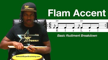 BASIC FOR DRUMMERS | Flam Accent Rudiment Breakdown