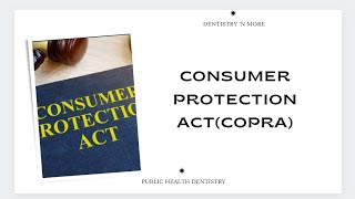 COPRA (CONSUMER PROTECTION ACT)
