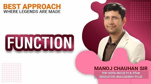 Function | by Manoj Chauhan Sir - Bst Approach