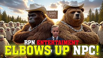 Elbows Up NPC (Official Music Video)  Country Rap Roast of Media Sheep & Mark Carney Politics