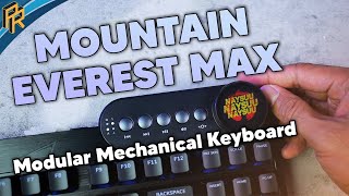 Mountain Everest MAX: Modular MECHANICAL Keyboard, Chill Unboxing and Typing Test