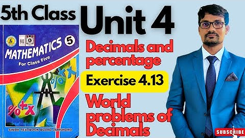 Unit 4|Decimals and Percentage|Exercise 4.13|Class 5 Maths|Sindhtextbookboard