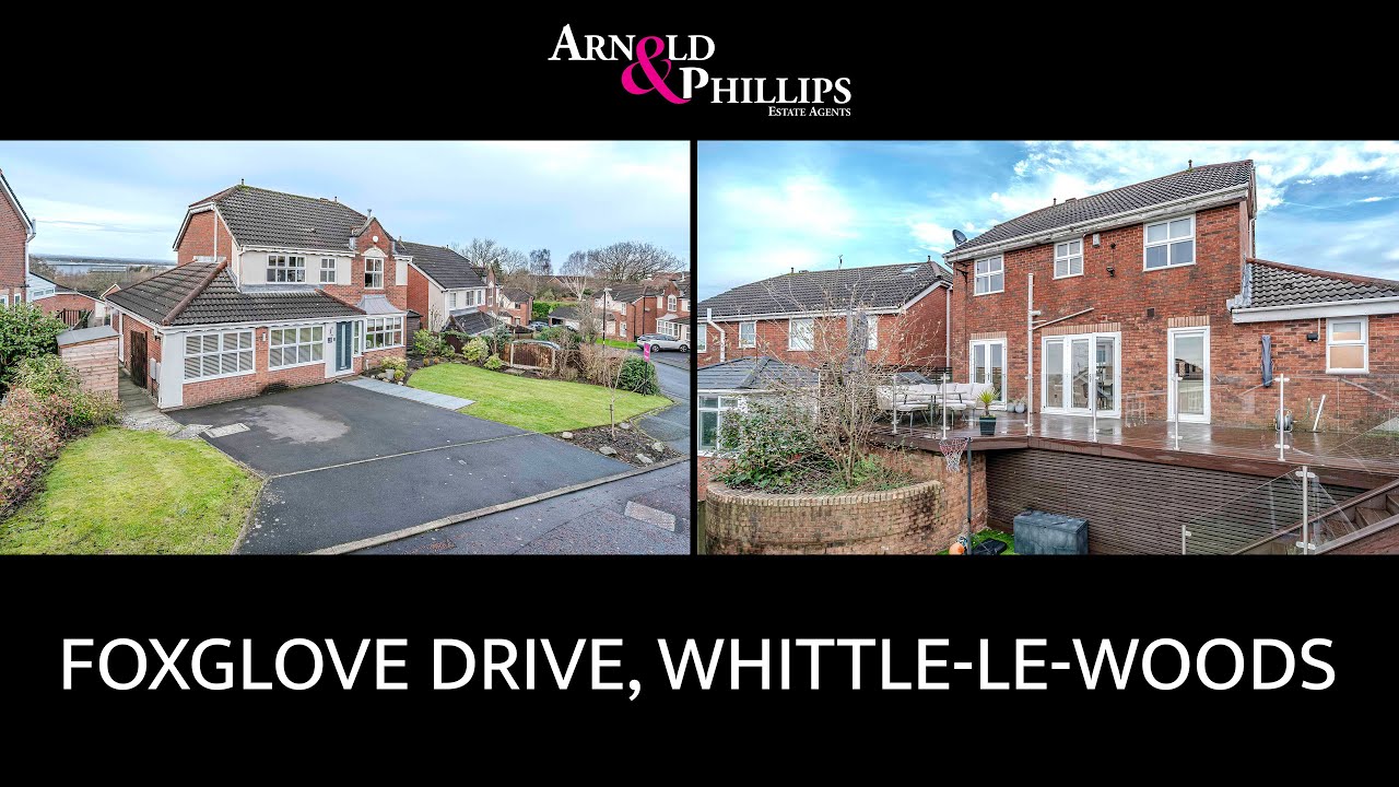Foxglove Drive, as presented by Arnold & Phillips Estate Agents.