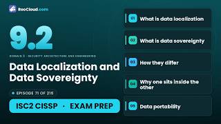 CISSP 9.2 - Data Localization & Data Sovereignty - Exam Prep
