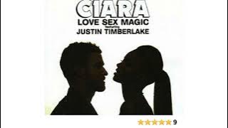 Ciara - Love Sex Magic ft. Justin Timberlake