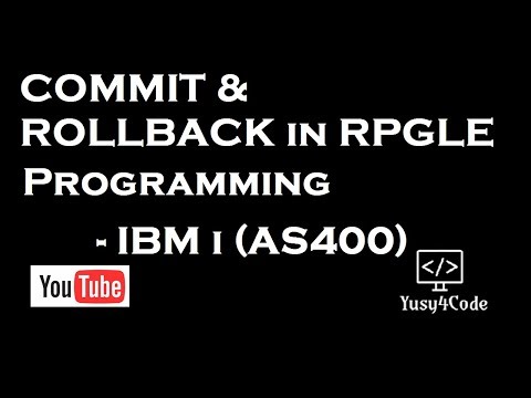Commit & Roll Back in RPGLE - Example | yusy4code