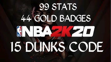 NBA 2K2O - 99 STATS / 44 GOLD BADGE / DUNK CODES ver.94