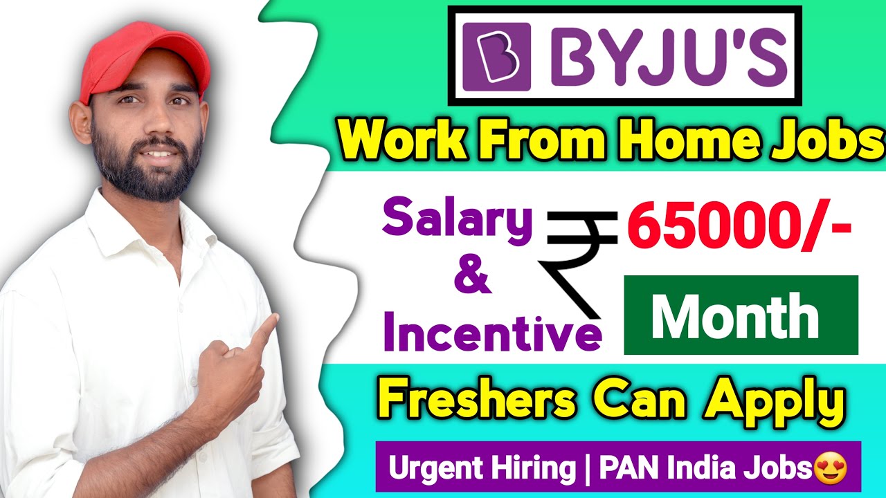 Byju's work from home jobs 2022🔥 Byju's hiring 2022 wfh jobs BDA jobs YouTube
