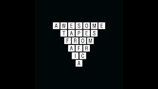 10 years of Awesome Tapes From Africa the record label