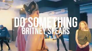 DO SOMETHIN' BRITNEY SPEARS | MARK MARQUE FIGUEROA CHOREOGRPAHY