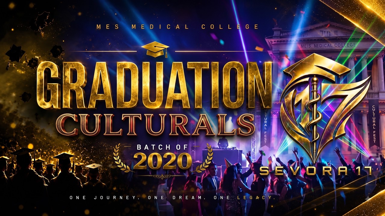 SEVORA 17 | Graduation Culturals | MES Medical College | LIVE | 12 AUGUST