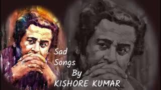 Top Sad Songs by Kishore Kumar | @oldgoldtunes