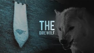 The Direwolf: Sigil of House Stark [TYS]