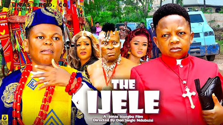THE IJELE SEASON (1-3)  OSITA IHEME, CHINEDU IKEDIEZE- 2024 NOLLYWOOD MOVIES/ 2024 LATEST MOVIES