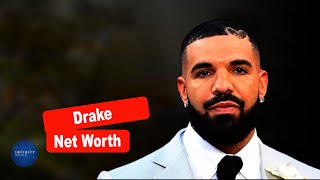 Drake Net Worth and Lifestyle