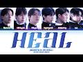MONSTA X 몬스타엑스 Heal Color Coded Lyrics Lyritix 