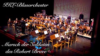 Marsch der Soldaten des Robert Bruce - Arr. Bernd  Classen