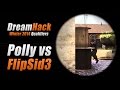 DreamHack Winter 2014 - Polly vs FlipSid3 - ACE!