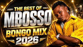 LATEST BONGO MIX 2026 | Mbosso Khan best songs | Ozalima, Pawa, Siko single, Nusu saa, Umechelewa