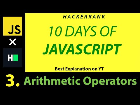 JS 3 - Arithmetic Operators (Hackerrank Javascript) | Hindi | Best on YT | Code in Description