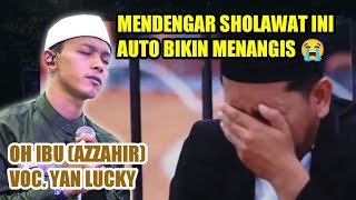 Sholawat Mengundang Air Mata | Oh Ibu | Voc. Yan Lucky Azzahir