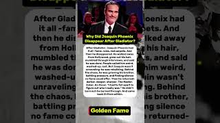 Why Did Joaquin Phoenix Disappear After Gladiator. #shorts #celebrity #hollywood