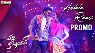 Andala Raasi Lyrical Promo | Pakka Commercial | Gopichand, Raashi Khanna | Maruthi | Jakes Bejoy